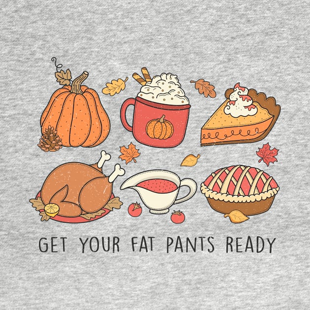 Thanksgiving Foodie Delight: Get Your Fat Pants Ready! by BusyMonkeyDesign